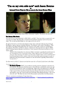 "I'm on My Own Side Now" Said Jason Bourne Or Internal Power Plays in CIA As Seen in the Jason Bourne Films