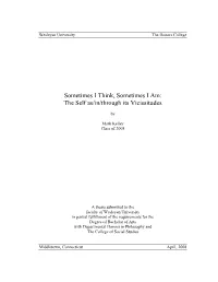The Self As/In/Through Its Vicissitudes