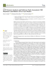 UAV Forensic Analysis and Software Tools Assessment: DJI Phantom 4 and Matrice 210 As Case Studies