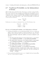 2.7 Conditional Probability on the Independence of Events