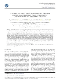 Examining the Visual Effect of Trypophobic Repetitive Pattern in Contemporary Urban Environments: Bahrain As a Case for Middle East Countries
