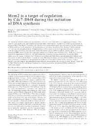 Mcm2 Is a Target of Regulation by Cdc7–Dbf4 During the Initiation of DNA Synthesis