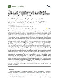 Multi-Scale Semantic Segmentation and Spatial Relationship Recognition of Remote Sensing Images Based on an Attention Model