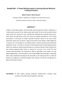 A Deep Reinforcement Learning Neural Network Folding Proteins