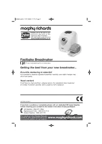Fastbake Breadmaker Please Read and Keep These Instructions Getting the Best from Your New Breadmaker
