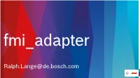 Fmi Adapter Ralph.Lange@De.Bosch.Com