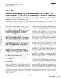 Influence of Evolutionary Forces and Demographic Processes on The