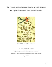 Physical and Psychological Sequelae of Torture