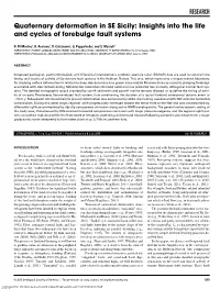 RESEARCH Quaternary Deformation in SE Sicily: Insights Into the Life and Cycles of Forebulge Fault Systems