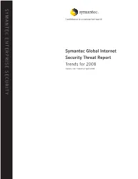 S Ym a Nte C Enterpris E S E CU Rit Y Symantec Global Internet Security