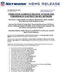 Three-Hour Schedule Release ‘20 Show Airs Tomorrow at 8:00 Pm Et on Nfl Network