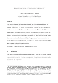 Ditransitives in Faroese: the Distribution of IO/DO and PP*
