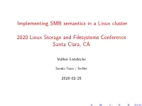 Implementing SMB Semantics in a Linux Cluster 2020 Linux Storage
