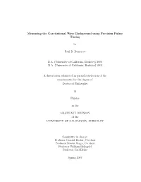 Measuring the Gravitational Wave Background Using Precision Pulsar Timing by Paul B. Demorest BA