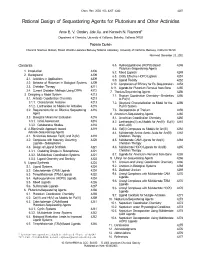 Rational Design of Sequestering Agents for Plutonium and Other Actinides