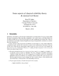 Some Aspects of Classical Reliability Theory & Classical Test Theory