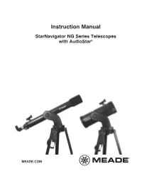 Instruction Manual Starnavigator NG Series Telescopes with Audiostar®