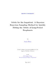 Orbits for the Impatient: a Bayesian Rejection Sampling Method for Quickly Fitting the Orbits of Long-Period Exoplanets