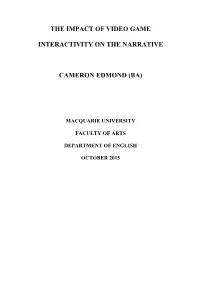 The Impact of Video Game Interactivity on the Narrative