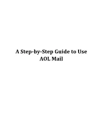 A Step-By-Step Guide to Use AOL Mail