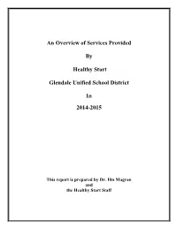 An Overview of Services Provided by Healthy Start Glendale Unified