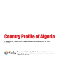 Country Profile of Algeria a Review of the Implementation of the UN Convention on the Rights of the Child August 2011