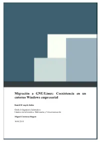 Migración a GNU/Linux: Coexistencia En Un Entorno Windows Empresarial