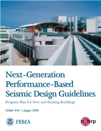 Next-Generation Performance-Based Seismic Design Guidelines Program Plan for New and Existing Buildings