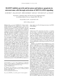 RASSF5 Inhibits Growth and Invasion and Induces Apoptosis in Osteosarcoma Cells Through Activation of MST1/LATS1 Signaling