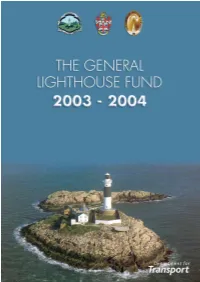 The General Lighthouse Fund 2003-2004 HC