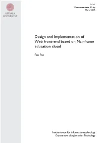 Design and Implementation of Web Front-End Based on Mainframe Education Cloud