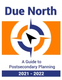 Due North: Postsecondary Planning Guide