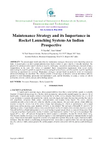 Maintenance Strategy and Its Importance in Rocket Launching System-An Indian Prospective