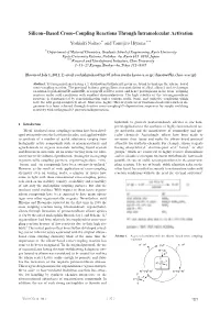 Silicon Based Cross Coupling Reactions Through Intramolecular Activation