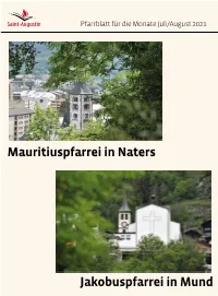Mauritiuspfarrei in Naters Jakobuspfarrei in Mund