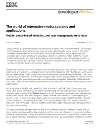 The World of Interactive Media Systems and Applications Mobile, Cloud-Based Analytics, and User Engagement Are a Must