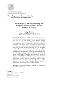 Analyzing Key Factors Affecting the Adoption Intentions of 3G Mobile Services in Turkey