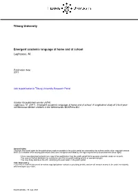 Tilburg University Emergent Academic Language at Home and at School