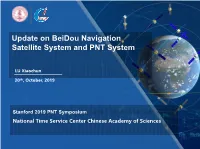 Update on Beidou Navigation Satellite System and PNT System