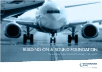 BUILDING on a SOUND FOUNDATION Stansted Noise Strategy and Action Plan Revised for 2013-2018 CONTENTS