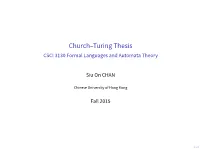 Church–Turing Thesis CSCI 3130 Formal Languages and Automata Theory