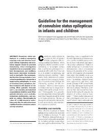 Guideline for the Management of Convulsive Status Epilepticus in Infants and Children