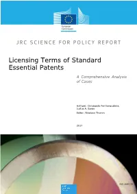 Licensing Terms of Standard Essential Patents. a Comprehensive Analysis of Cases