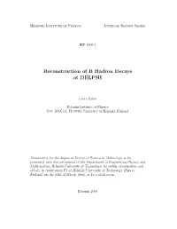 Reconstruction of B Hadron Decays at DELPHI