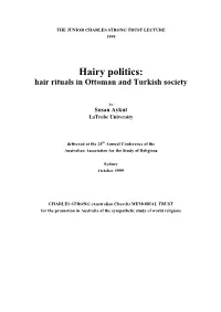 1999 Dr Susan Aykut, Hairy Politics: Hair Rituals in Ottoman and Turkish