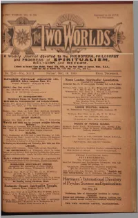 A Weekly Journal Devoted to the PHENOMENA, PHILOSOPHY and PROGRESS of S P IR IT U a L I SM