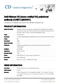 Anti-Histone H3 (Mono Methyl K4) Polyclonal Antibody (CABT-LM00401) This Product Is for Research Use Only and Is Not Intended for Diagnostic Use