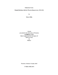 Finland in Crisis: Finnish Relations with the Western Democracies