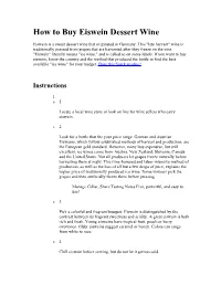 How to Buy Eiswein Dessert Wine