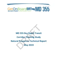 MD 355 Bus Rapid Transit Corridor Planning Study Natural Resources